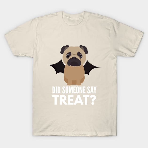 Pug Halloween Trick or Treat T-Shirt by DoggyStyles